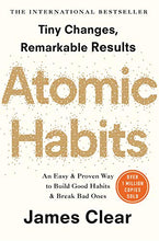 Load image into Gallery viewer, Atomic Habits: the life-changing million-copy #1 bestseller
